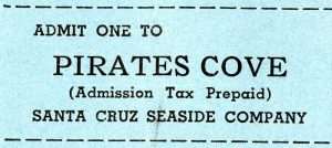 Pirate's Cove ride ticket, ca. 1950s