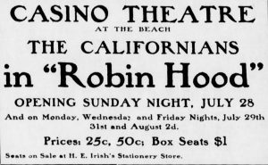 Newspaper ad for the Californians performance of Robin Hood, July 24, 1907