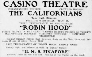 Newspaper ad for the Californians performance of Robin Hood, July 31, 1907
