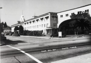 Casa Del Rey (corner of Cliff and Beach Streets, 1936